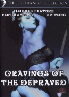 CRAVINGS OF THE DEPRAVED - THE JESS FRANCO COLL. - Jess Franco