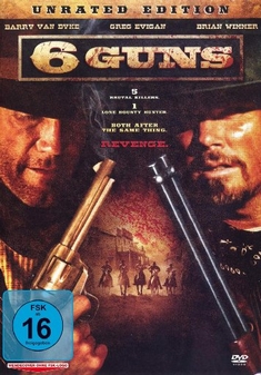 6 GUNS - UNRATED EDITION - Shane van Dyke