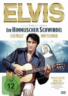 ELVIS PRESLEY - EIN HIMMLISCHER SCHWINDEL - Boris Sagal