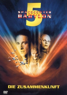 SPACECENTER BABYLON 5 - DIE ZUSAMMENKUNFT - Richard Compton