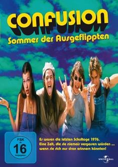 CONFUSION - SOMMER DER AUSGEFLIPPTEN - Richard Linklater