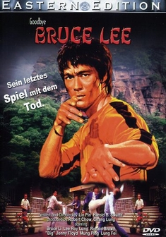 BRUCE LEE - GOODBYE BRUCE LEE - Lin Pin, Harold B. Swartz
