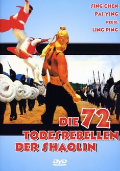 DIE 72 TODESREBELLEN DER SHAOLIN - Ling Ping