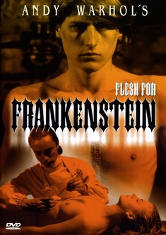 ANDY WARHOL`S FRANKENSTEIN - Paul Morrissey