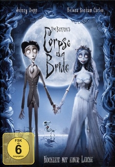 CORPSE BRIDE - HOCHZEIT MIT EINER LEICHE - Tim Burton, Mike Johnson