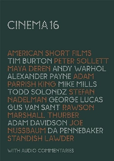 CINEMA 16 - AMERICAN SHORT FILMS