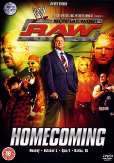 WWE - MONDAY NIGHT RAW/HOMECOMING
