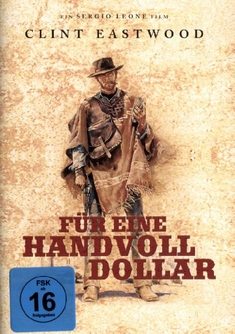 F�R EINE HANDVOLL DOLLAR - Sergio Leone