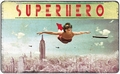 4 x FR�HST�CKSBRETTCHEN - SUPERHERO (GIRL) - MAX HERNN