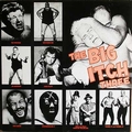 3 x VARIOUS ARTISTS - BIG ITCH VOL. 3