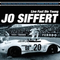 STEREOPHONIC SPACE SOUND UNLIMITED  - JO SIFFERT - LIVE FAST DIE YOUNG