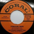 2 x JOHNNY BURNETTE TRIO - LONESOME TRAIN