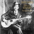 2 x ROBERT JOHNSON - KING OF THE DELTA BLUES - THE COMPLETE RECORDINGS