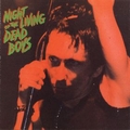 1 x DEAD BOYS - NIGHT OF THE LIVING DEAD BOYS