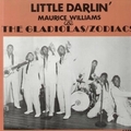 3 x MAURICE WILLIAMS AND THE GLADIOLAS/ZODIACS - LITTLE DARLIN'