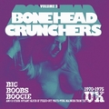 3 x VARIOUS ARTISTS - BONEHEAD CRUNCHERS VOL. 3