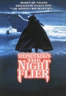 STEPHEN KING`S THE NIGHT FLIER