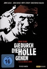 DIE DURCH DIE H�LLE GEHEN
