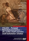 ITALIEN - POMPEJI / REISEDOKUMENTATION - ... - DVD - Reise