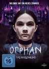 ORPHAN - DAS WAISENKIND