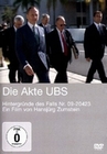 DIE AKTE UBS - HINTERGRÜNDE DES FALLS NR. 09-... - DVD - Dokumentarfilm