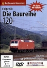 DIE BAUREIHE 120 - DIE ERSTE DB-DREHSTROMLOKO... - DVD - Fahrzeuge