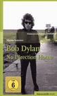 BOB DYLAN - NO DIRECTION HOME - SZ-CINEMATHEK - DVD - Biographie / Portrait