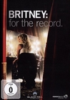 BRITNEY SPEARS - FOR THE RECORD - DVD - Musik