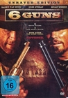 6 GUNS - UNGESCHNITTENE UNRATED EDITION (DVD)