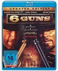 6 GUNS - UNGESCHNITTENE UNRATED EDITION