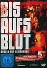 BIS AUFS BLUT - BRÜDER AUF BEWÄHRUNG - DVD - Unterhaltung
