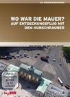 WO WAR DIE MAUER? - AUF ENTDECKUNGSFLUG MIT ... - DVD - Geschichte