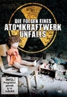 DIE FOLGEN EINES ATOMKRAFTWERK UNFALLS - DVD - Erde & Universum