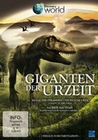 GIGANTEN DER URZEIT - DISCOVERY WORLD