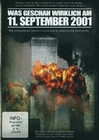 WAS GESCHAH WIRKLICH AM 11. SEPTEMBER 2001 - DVD - Dokumentarfilm