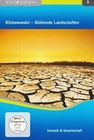 KLIMAWANDEL - GLÜHENDE LANDSCHAFTEN - WELT ED. 5 - DVD - Erde & Universum