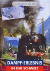 DAMPF-ERLEBNIS IN DER SCHWEIZ - DVD - Fahrzeuge