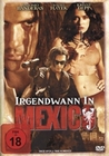 IRGENDWANN IN MEXICO - DVD - Action
