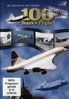 100 YEARS OF FLIGHT-DIE GESCHICHTE DES FLIEGENS - DVD - Fahrzeuge