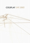 COLDPLAY - LIVE 2003 - DVD - Musik