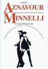 AZNAVOUR/MINNELLI - PALAIS DES CONGRES DE PARIS