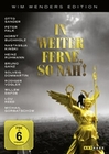 IN WEITER FERNE, SO NAH!