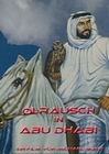 ÖLRAUSCH IN ABU DHABI - DVD - Biographie/Portrait