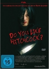 Do you like Hitchcock? (DVD)
