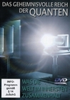 DAS GEHEIMNISVOLLE REICH DER QUANTEN - DVD - Wissenschaft
