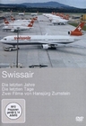 SWISSAIR - DIE LETZTEN JAHRE/DIE LETZTEN TAGE - DVD - Fahrzeuge