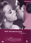 WIE RAUBKATZEN - MEISTERWERKE EDITION