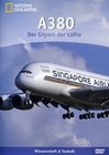 A380 - DER GIGANT DER LÜFTE - NATIONAL GEOGRAPH. - DVD - Fahrzeuge