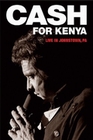 JOHNNY CASH - CASH FOR KENYA/LIVE IN JOHNS...