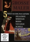 GROSSE MALER 5 - DELACROIX, WHISTLER, RODIN, ... - DVD - Biographie / Portrait